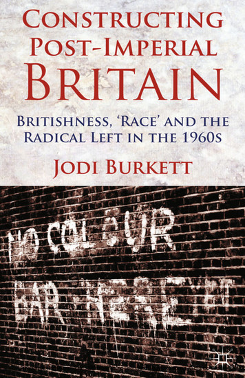 Constructing Post-Imperial Britain: Britishness, 'Race' and the Radical Left in the 1960s main product photo