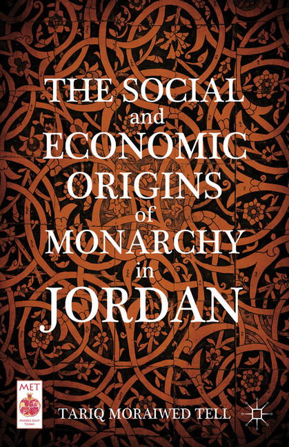 The Social and Economic Origins of Monarchy in Jordan main product photo