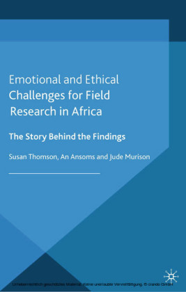 Emotional and Ethical Challenges for Field Research in Africa