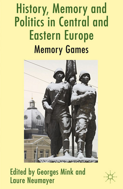 History, Memory and Politics in Central and Eastern Europe main product photo