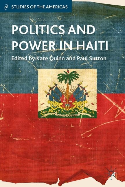 Politics and Power in Haiti main product photo