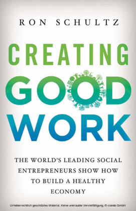 Creating Good Work