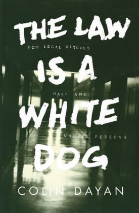 The Law Is a White Dog