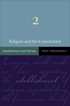 Religion and the Constitution, Volume 2