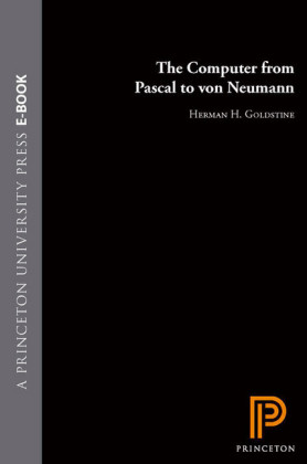 The Computer from Pascal to von Neumann
