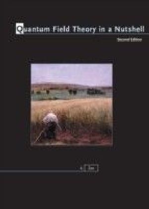 Quantum Field Theory in a Nutshell