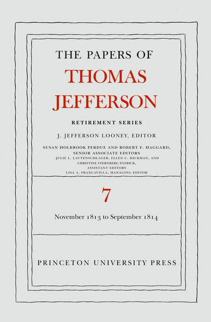 The Papers of Thomas Jefferson, Retirement Series, Volume 7 main product photo
