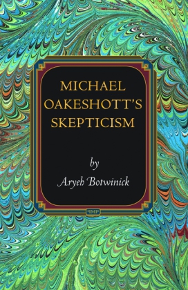 Michael Oakeshott's Skepticism