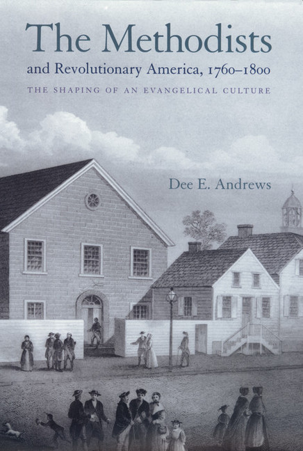 The Methodists and Revolutionary America, 1760-1800 main product photo