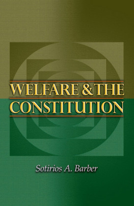 Welfare and the Constitution