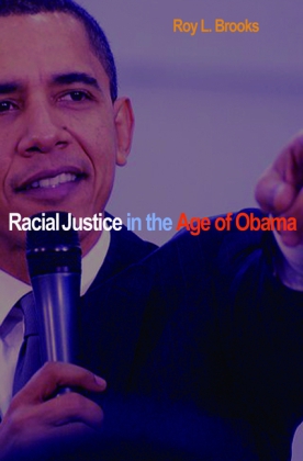 Racial Justice in the Age of Obama