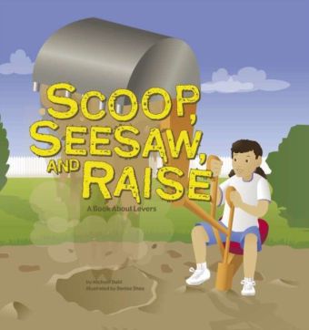 Scoop, Seesaw, and Raise
