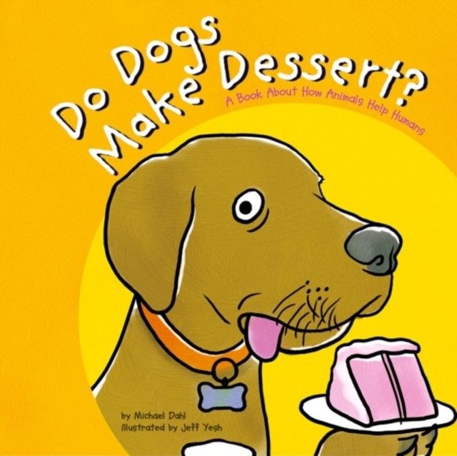 Do Dogs Make Dessert? main product photo
