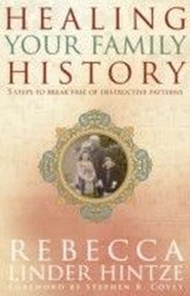Healing Your Family History