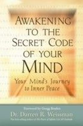 Awakening to the Secret Code of Your Mind