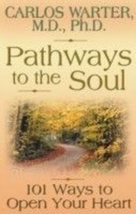 Pathways to the Soul