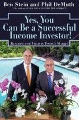 Yes, You Can Be A Successful, Income Investor