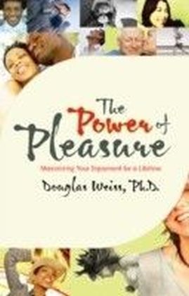 Power of Pleasure