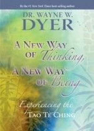 New Way of Thinking, A New Way of Being