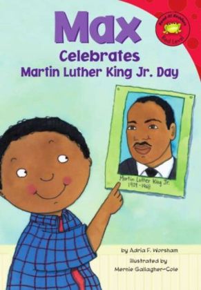 Max Celebrates Martin Luther King Jr. Day