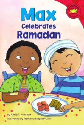 Max Celebrates Ramadan