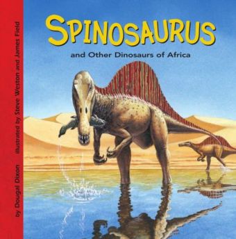 Spinosaurus and Other Dinosaurs of Africa