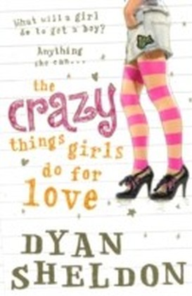 Crazy Things Girls Do for Love main product photo