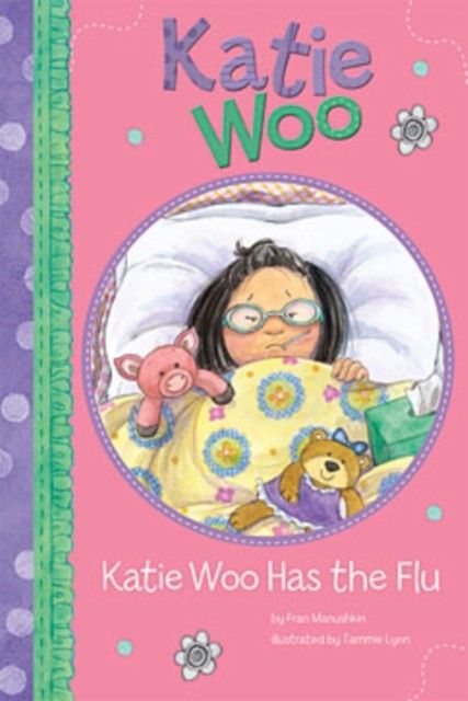Katie Woo Has the Flu main product photo