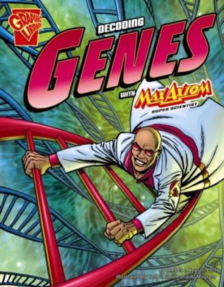 Decoding Genes with Max Axiom, Super Scientist