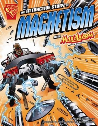 Attractive Story of Magnetism with Max Axiom, Supe