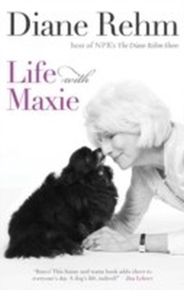 Life With Maxie