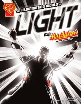 Illuminating World of Light with Max Axiom, Super