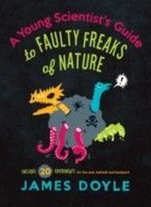 Young Scientist's Guide to Faulty Freaks of Nature main product photo