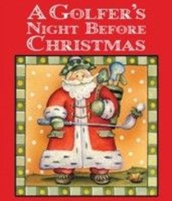 Golfer's Night Before Christmas