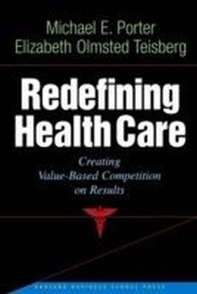 Redefining Health Care