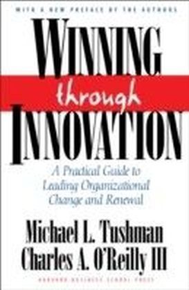 Winning Through Innovation