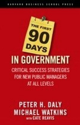 First 90 Days in Government