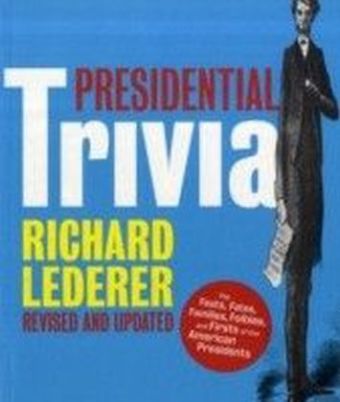 Presidential Trivia