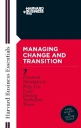 Managing Change and Transition