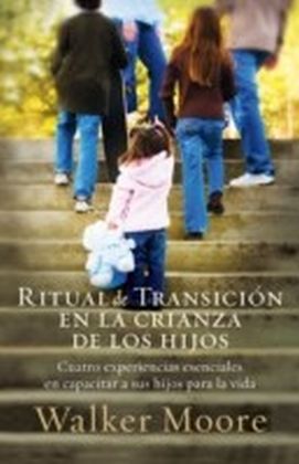Ritual de transicion en la crianza de los hijos
