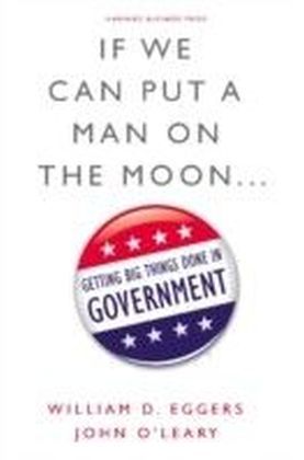 If We Can Put a Man on the Moon
