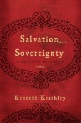 Salvation and Sovereignty