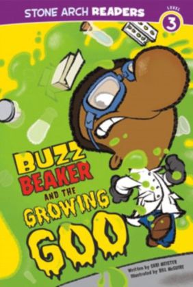 Buzz Beaker and the Growing Goo