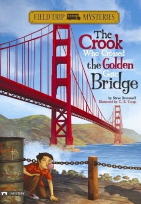 Crook Who Crossed the Golden Gate Bridge