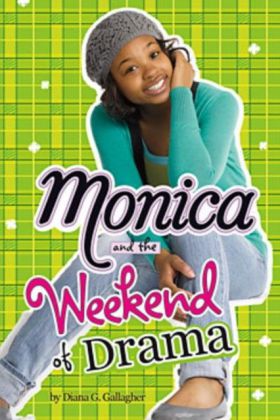 Monica and the Weekend of Drama