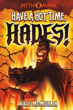 Have a Hot Time, Hades!
