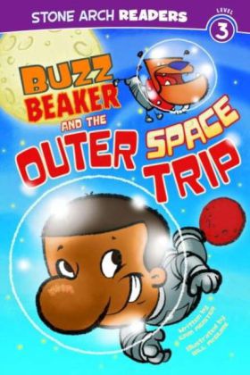 Buzz Beaker and the Outer Space Trip