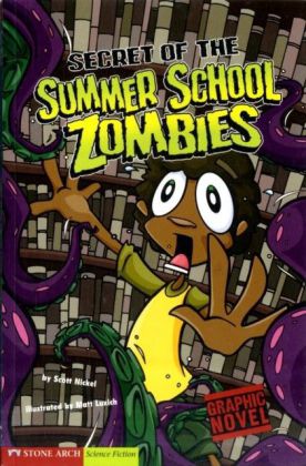 Secret of the Summer School Zombies