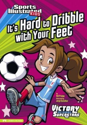 It's Hard to Dribble with Your Feet