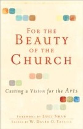 For the Beauty of the Church